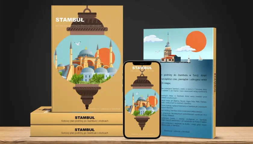 Gotowy plan podróży po Stambule i okolicach. Zobacz, co zobaczyć w Stambule, by podróż była udana.